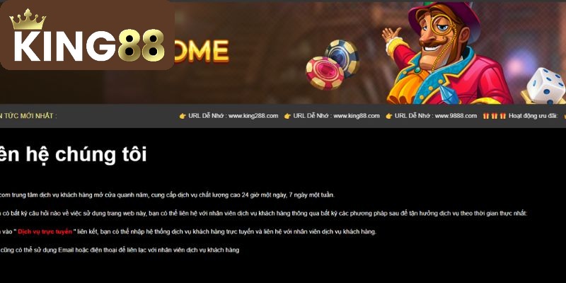 Ưu điểm khi kết nối với đội ngũ hỗ trợ King88